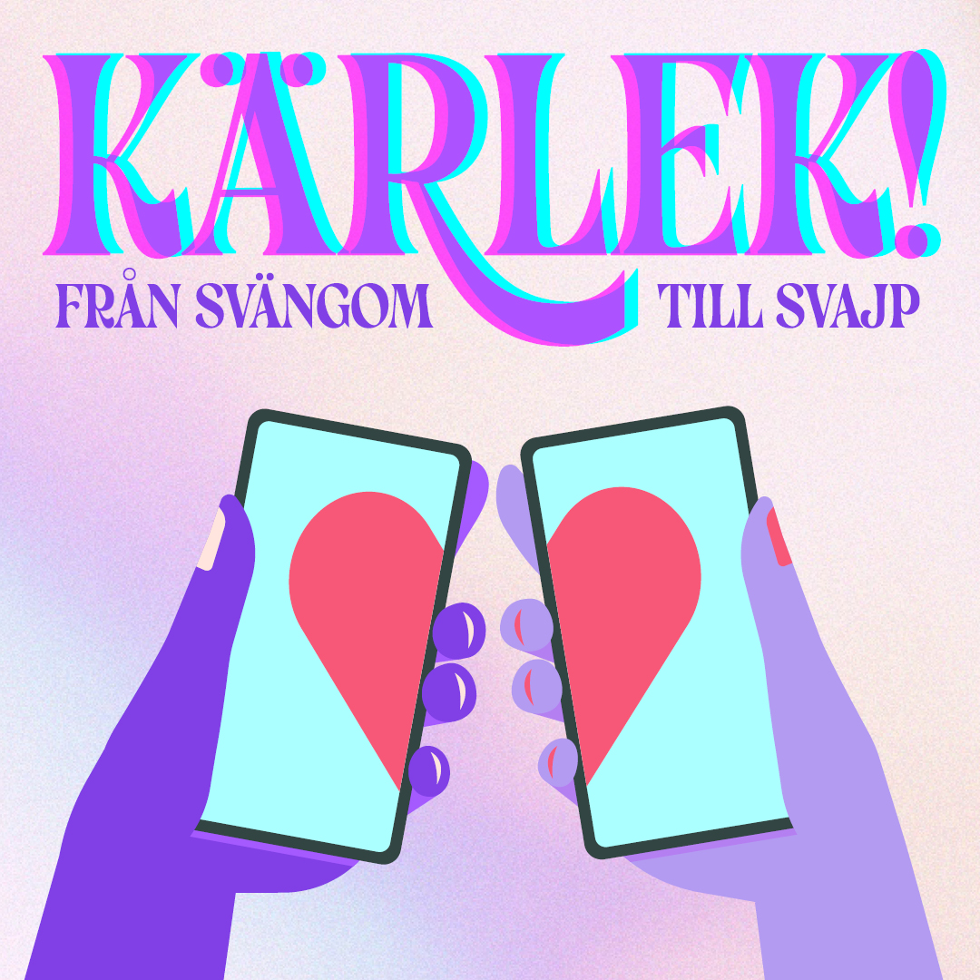Kärlek - från Sväng om till svajp